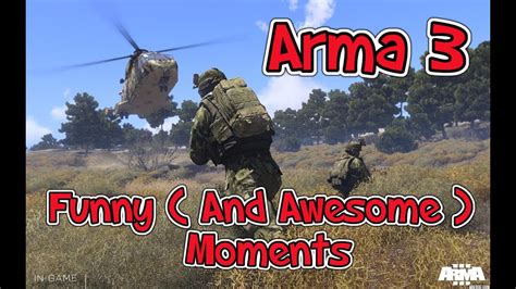 Arma 3 Funny And Awesome Moments 1 Youtube