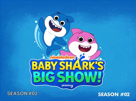 Prime Video Baby Sharks Big Show Season 2