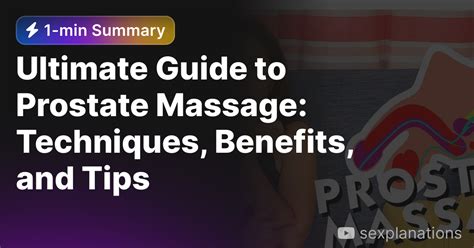 Ultimate Guide To Prostate Massage Techniques Benefits And Tips Eightify