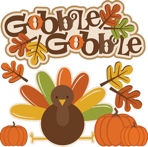 Gobble Gobble Thanksgiving Svg Cutting Files For Cricut Thanksgiving