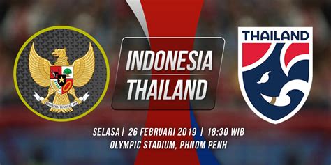 Kapan Final Piala Aff U 22 Timnas Indonesia Vs Thailand Ini