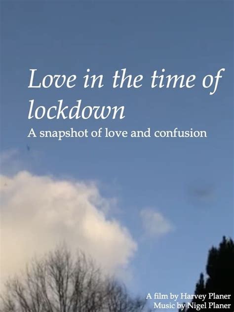Love In The Time Of Lockdown Movie Streaming Online Watch