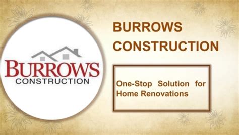 Burrows Construction One Stop Solution For Home Renovations
