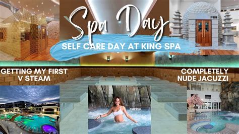 Self Care Spa Day 🧖🏽‍♀️ King Spa Virginia Vlogmas Day 4 Korean Day Spa Mini Vlog Youtube