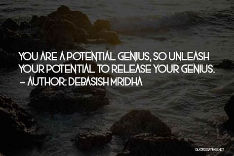 Top 37 Unleash Your Potential Quotes And Sayings