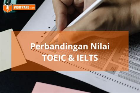 Perbandingan Nilai TOEFL TOEIC Dan IELTS Visitpare Com