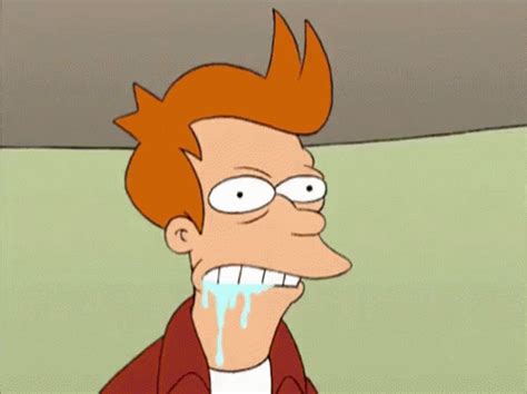 Frothy GIF Futurama Philip J Fry Drool Discover Share GIFs