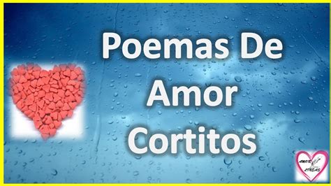 Poemas De Amor Cortitos Para Enamorar A Mi Novia Poemas