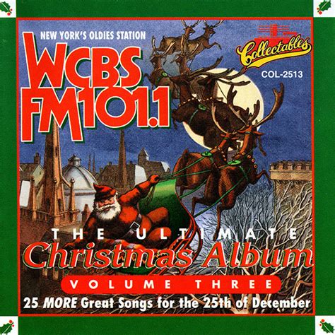 Wcbs Fm 1011 The Ultimate Christmas Album Volume Three 1996 Cd