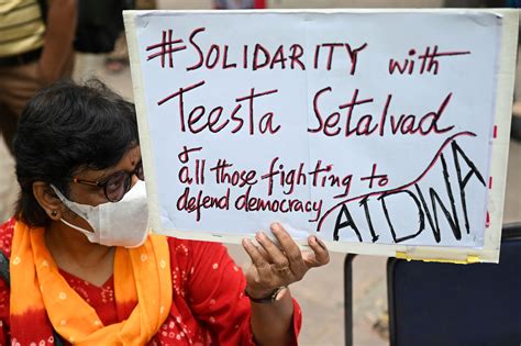 Huge Nationwide Protests Over Teesta Setalvads Arrest Rights