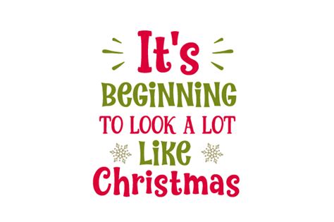 It S Beginning To Look A Lot Like Christmas Svg Free Svg File For
