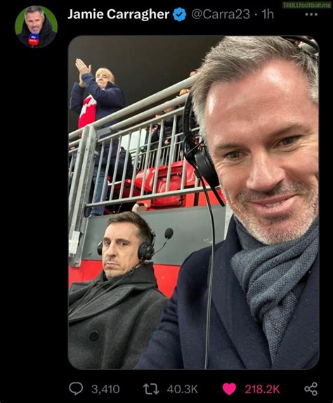 Jamie Carraghers Selfie With Gary Neville After The 5th Goal Troll