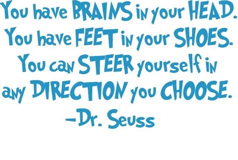 Steer Yourself Dr Seuss Quote Vinyl Wall Decal