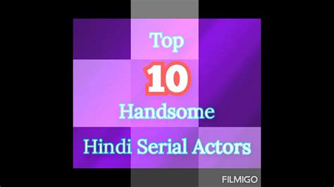 Handsome Hindi Serial Heroes Top 10 Youtube