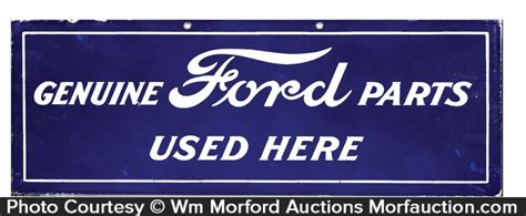 Antique Advertising Genuine Ford Parts Sign • Antique Advertising