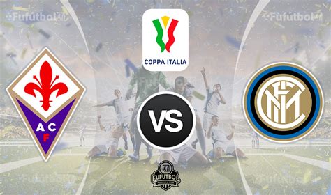 Fiorentina vs Inter en VIVO Online y en DIRECTO Octavos Copa Italia