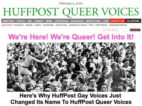 Huffpost Gay Voices Rebrands To More Inclusive Huffpost Queer Voices