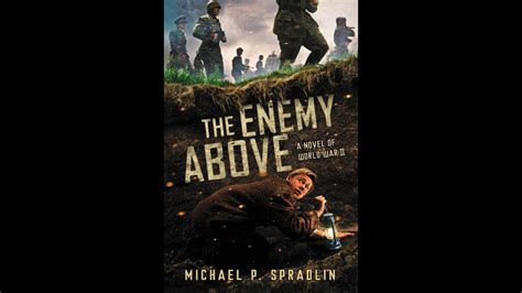 Chapter Eight Of The Enemy Above Read By The Author Michael P