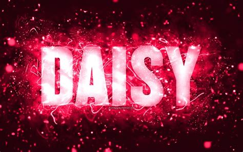 Download Wallpapers Happy Birthday Daisy K Pink Neon Lights Daisy Name Creative Daisy