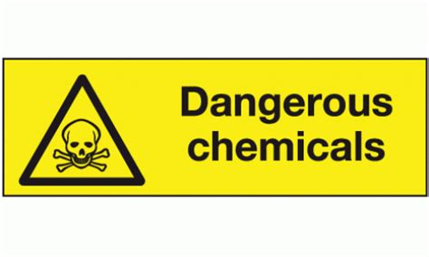 Dangerous Chemicals Sign Chemical Safety Labels Safety Signs And