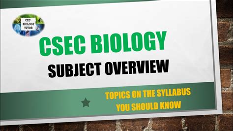 Csec Biology Overview Syllabus Outline Exam Format Youtube