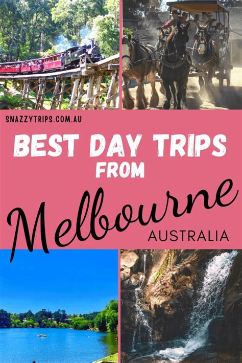 6 Best Day Trips From Melbourne Snazzy Trips