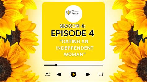 S4e2 Dating An Independent Woman Youtube