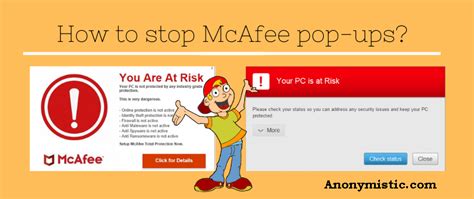 How To Stop Mcafee Pop Ups Anonymistic