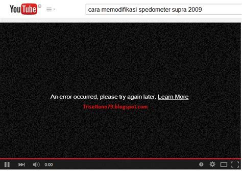 When i try to play youtube hd videos tonight i get a message that says, an error occurred, please try again later. i was able to play these same videos last night, but tonight they won't work. trisetiono79.blogspot.com: Cara Mengatasi Pesan kesalahan ...