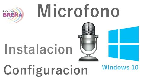 Configurar Micrófono En Windows 10 Youtube