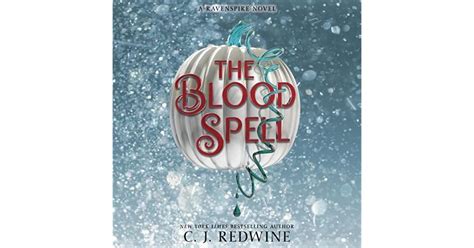 The Blood Spell By Cj Redwine