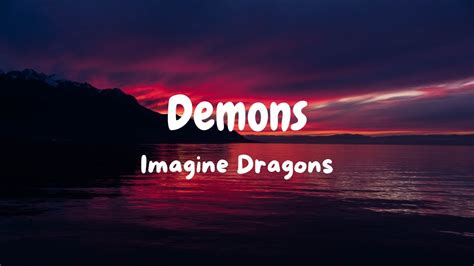Demons Imagine Dragons With Lyrics Youtube