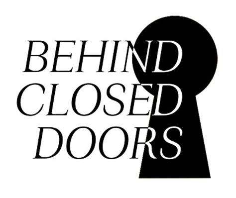 Behind closed doors is an american spy drama television series. Exhibition 2010: Behind Closed Doors Logo Ideas
