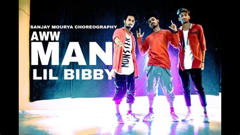 Lil Bibby Aww Man Dance Choreography By Sanjay Mourya Step Forward Youtube