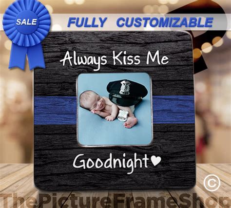 Always Kiss Me Goodnight Police Officer T Firefighter Etsy