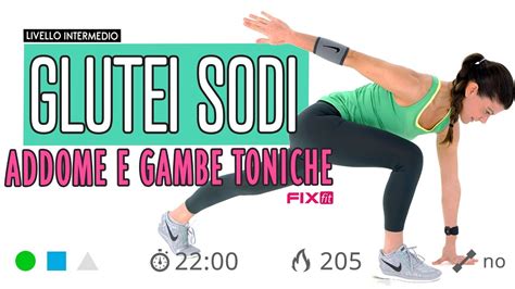 glutei sodi gambe toniche e addominali con esercizi mirati senza salti youtube