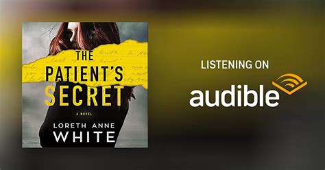 The Patient S Secret By Loreth Anne White Audiobook