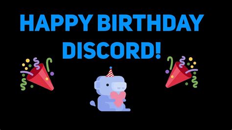 Happy Th Birthday Discord Youtube