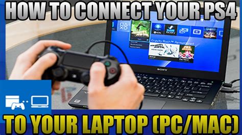 How To Connect Your Ps4 To Your Laptop Pcmac Youtube