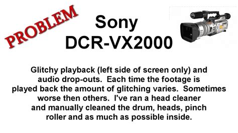 Sony Dcr Vx2000 Glitching Video And Audio Dropouts Youtube