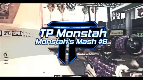 tp monstah monstah s mash 6 youtube