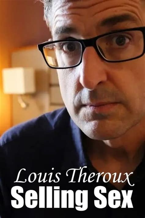 Louis Theroux Selling Sex 2020 — The Movie Database Tmdb