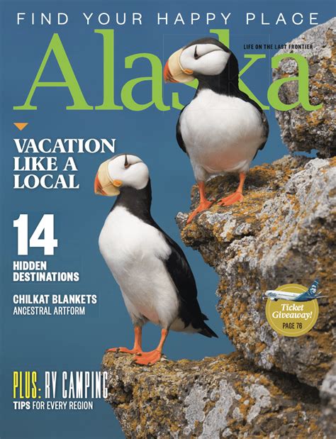 Alaska Magazine Exploring And Sharing Authentic Alaska Since 1935
