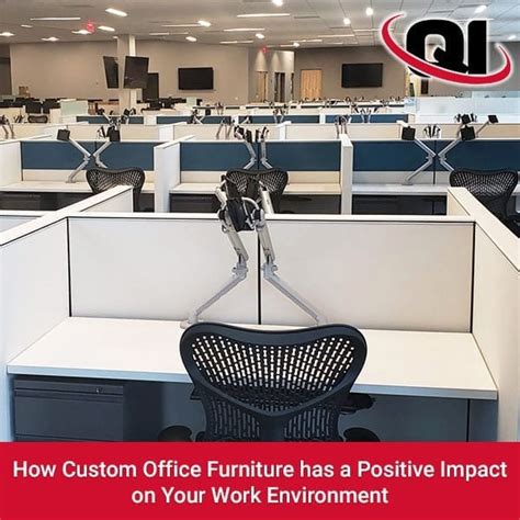 How Custom Office Furniture Has A Positive Impact On Your Work
