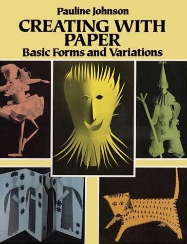 Creating Paper Basic Forms Variations De Johnson Pauline Iberlibro