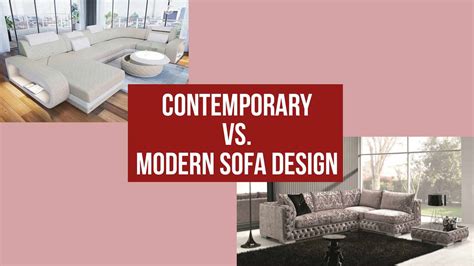 Contemporary Vs Modern Sofa Design Whats The Difference Sofa