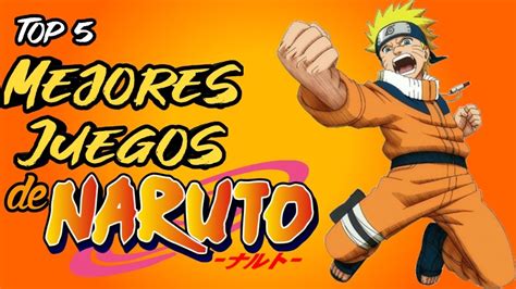 Top 10 Los Mejores Juegos De Naruto Youtube Otosection