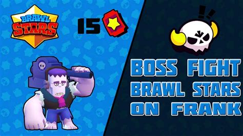 Boss fight is one of the fantastic events in the game, your small brawler will get into a big size with more hp and attack or you will have to kill enemy bosses. BRAWL STARS BOSS FIGHT (15 TICKETS) - БОСС ФАЙТ БРАВЛ ...