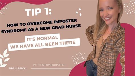 tip 1 how to overcome imposter syndrome for new grad nurses it s normal to feel this way youtube