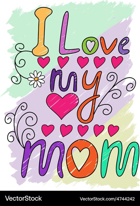 I Love My Mom T Shirt Typography Royalty Free Vector Image